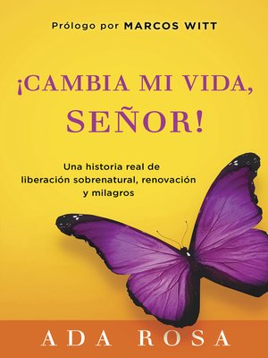 cover image of ¡Cambia Mi Vida, Señor!